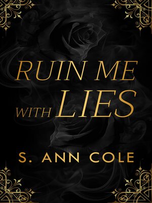 cover image of Ruin Me With Lies
